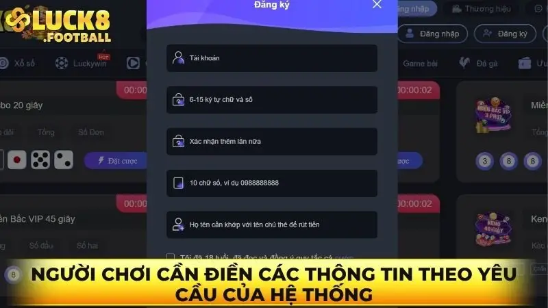 Người chơi cần điền các thông tin theo yêu cầu của hệ thống